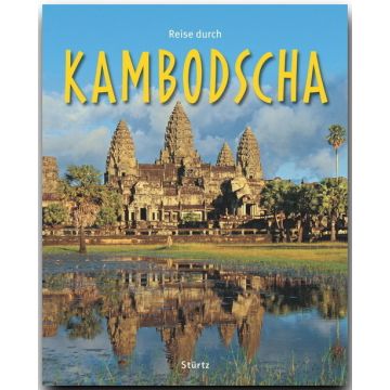 Bildband Reise durch Kambodscha / Stürtz
