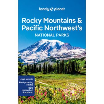 Reiseführer Rocky Mountains & Pacific Northwest's National Parks / Lonely Planet