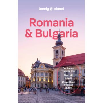Guide de voyage Romania & Bulgaria / Lonely Planet