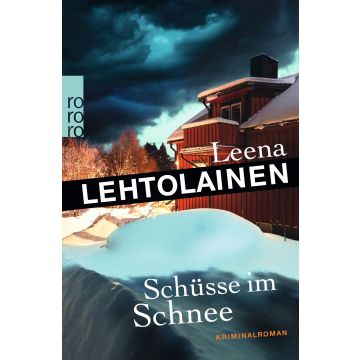 Schüsse im Schnee / Lehtolainen Rowohlt
