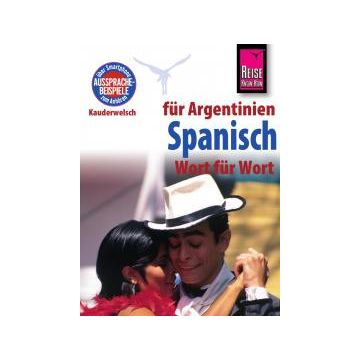 Sprachführer Spanisch für Argentinien / Kauderwelsch Reise Know-How