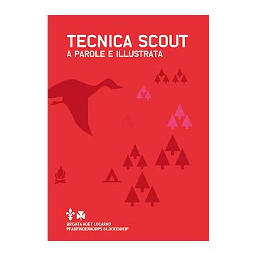 Tecnica Scout a parole e illustrata