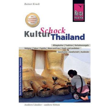 Kulturschock Thailand / Reise Know-How