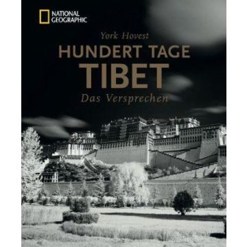 Hundert Tage Tibet / National Geographic