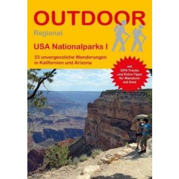 Wanderführer USA Nationalparks 1 - Kalifornien & Arizona / Stein Outdoor