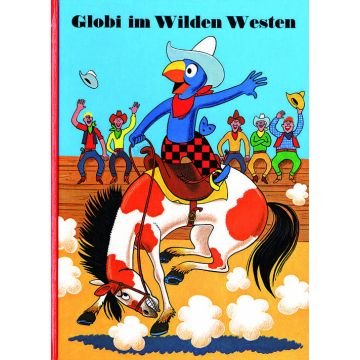 Globi im Wilden Westen