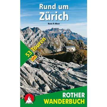 Wanderführer Rund um Zürich / Rother