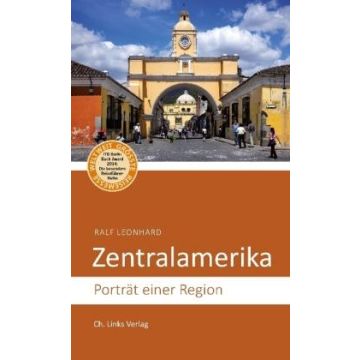 Zentralamerika - Porträt einer Region