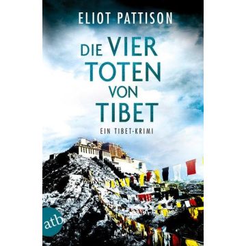 Die vier Toten von Tibet / Pattison atb