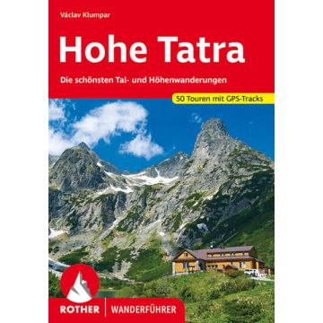 Wanderführer Hohe Tatra / Rother