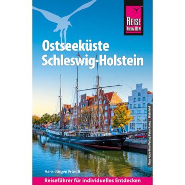 Reiseführer Ostseeküste Schleswig-Holstein / Reise Know-How