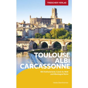 Guide de voyage Toulouse Albi Carcasonne / Trescher