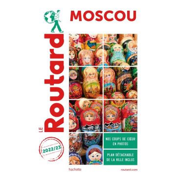 Guide de voyage Moscou Guide du Routard 2022/23 / Hachette