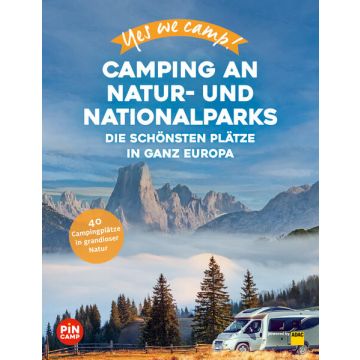 Yes we camp - Camping an Natur- und Nationalparks / ADAC