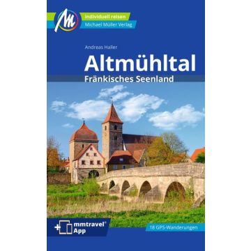 Reiseführer Altmühltal & Fränkisches Seenland / Michael Müller