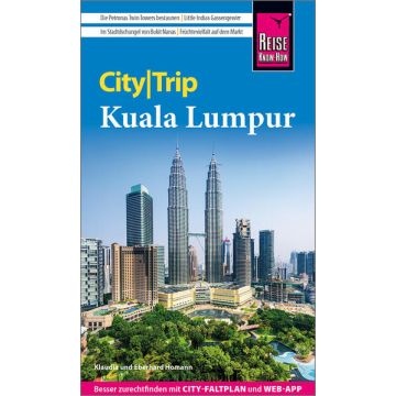 Reiseführer Kuala Lumpur City Trip / Reise Know-How