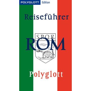 Reiseführer Rom / Polyglott Edition