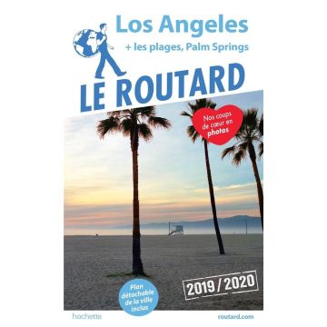 Guide de voyage Los Angeles Guide Routard 2019/2020 / Hachette