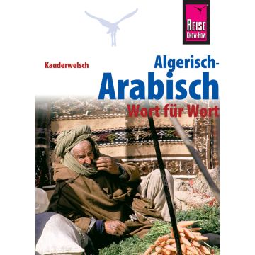 Sprachführer Algerisch-Arabisch / Kauderwelsch Reise Know-How