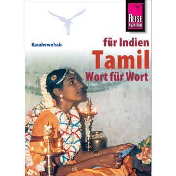 Sprachführer Tamil für Indien / Kauderwelsch Reise Know-How