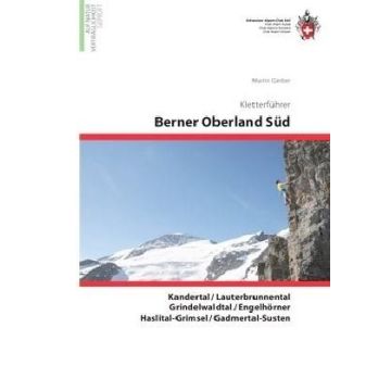 Kletterführer Berner Oberland Süd / SAC
