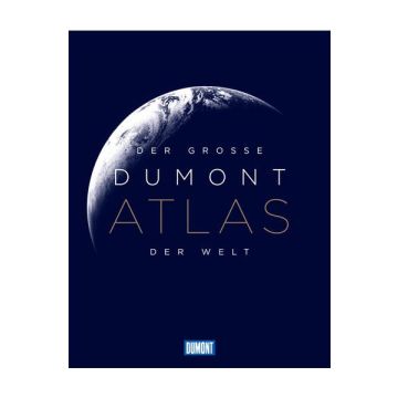 Der grosse Dumont Atlas der Welt 