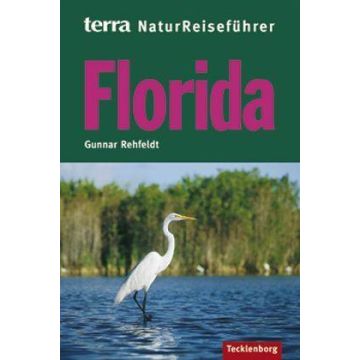 Florida Naturreiseführer / Tecklenborg