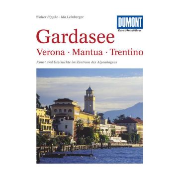 Reiseführer Gardasee Verona Trentino / Dumont Kunstreiseführer