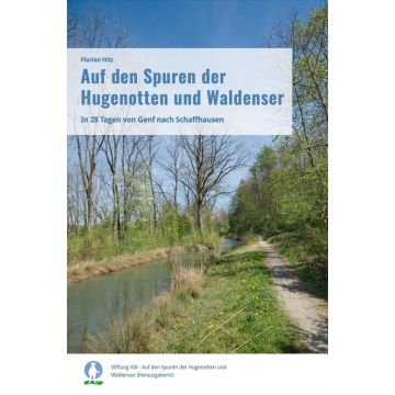 Wanderführer Auf den Spuren der Hugenotten und Waldenser / Fink Medien