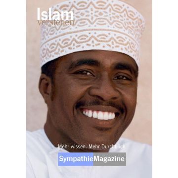 Islam verstehen / Sympathie Magazin