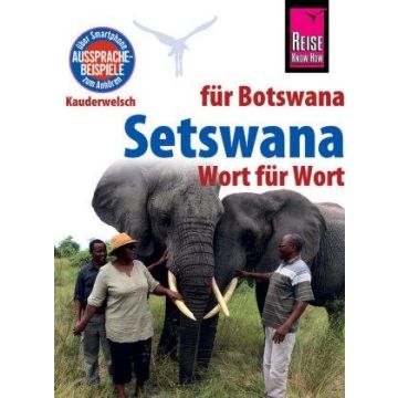 Sprachführer Setswana für Botswana / Kauderwelsch Reise Know-How