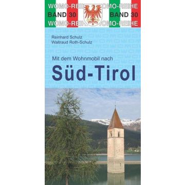 Campingführer Mit dem Wohnmobil nach Süd-Tirol / Womo