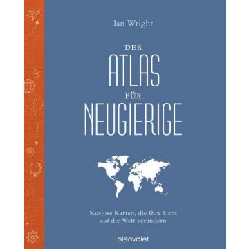 Der Atlas für Neugierige / Blanvalet