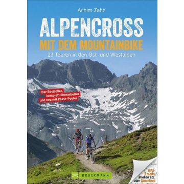 Mountainbikeführer Alpencross mit dem Mountainbike / Bruckmann
