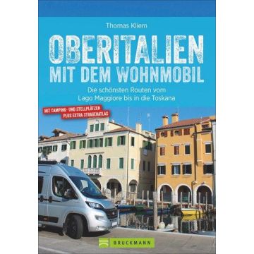 Campingführer Oberitalien mit dem Wohnmobil / Bruckmann