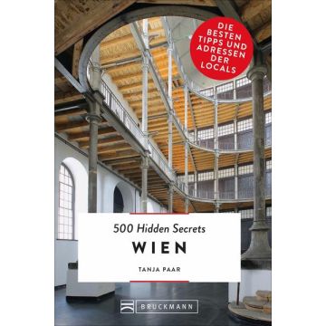 Reiseführer 500 Hidden Secrets Wien / Bruckmann