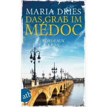Das Grab im Médoc / Dries atb Aufbau