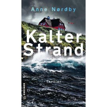 Kalter Strand / Nordby Gmeiner