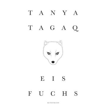Eisfuchs / Tagaq Kunstmann