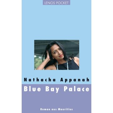 Blue Bay Palace / Appanah Lenos