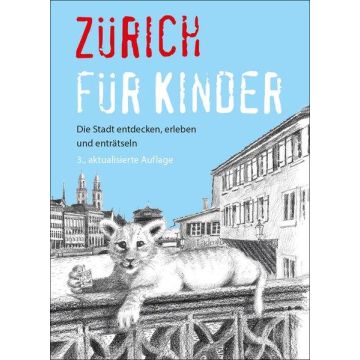Zürich für Kinder / Stämpfli 