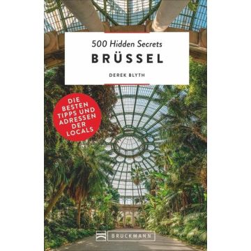 Reiseführer Brüssel 500 Hidden Secrets / Bruckmann
