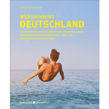 Wild Swimming Deutschland / Haffmans & Tolkemitt