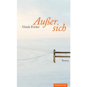 Ausser sich / Fricker Rotpunkt