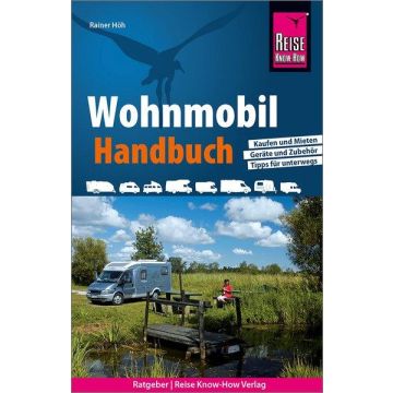 Wohnmobil Handbuch / Reise Know-How