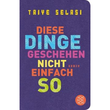 Diese Dinge geschehen nicht einfach so / Selasi