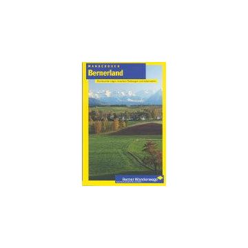 Bernerland Rundwanderungen