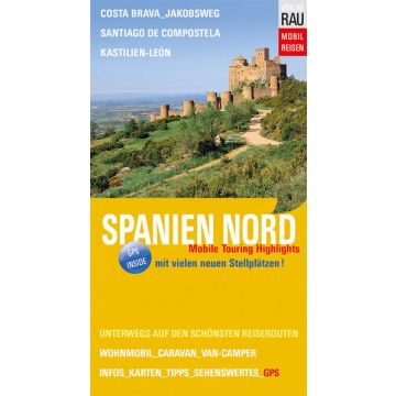 Campingführer Spanien Nord / Rau Mobil Reisen