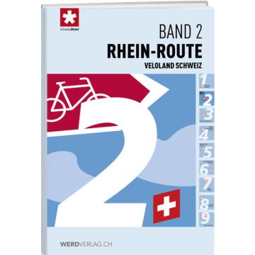 Veloland Schweiz Band 2 Rhein Route / Weber