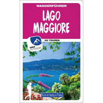 Wanderführer Lago Maggiore / Kümmerly & Frey